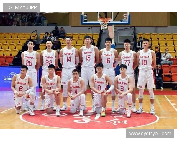 中国男篮征战世界杯名单揭晓 强势阵容蓄势待发 全力冲击前八目标