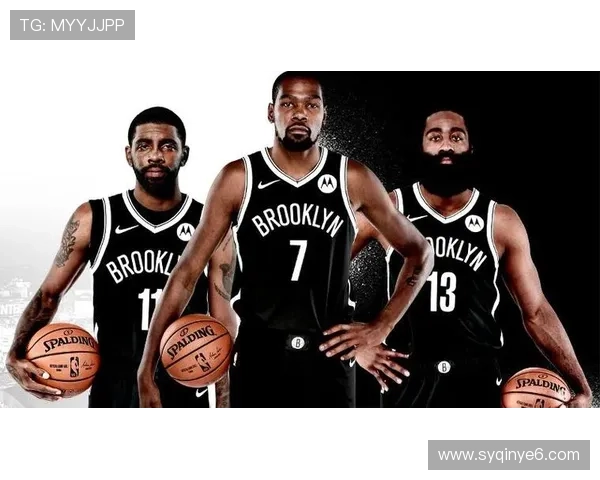 篮网新赛季动向引热议核心阵容调整与前景全面解析球迷期待与管理层战略博弈