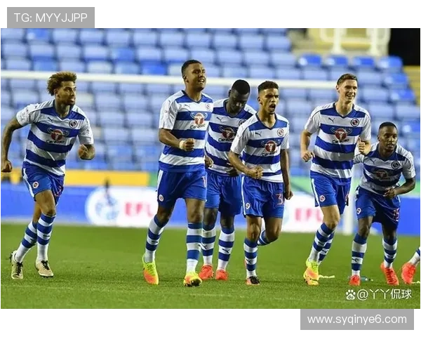 雷丁俱乐部百年传承与英格兰足球发展历程全景解析文化竞技精神探讨